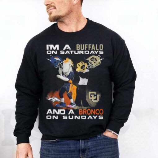 Colorado Buffaloes On Saturdays Denver Broncos On Sundays Football Fan T Shirt