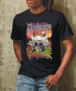 Colorado Buffaloes We Coming 2023 Poster Shirt
