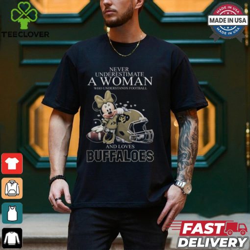 Colorado Buffaloes x Minnie Mouse Never Underestimate A Woman Who Understands Football And Loves Shirt