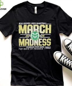 Colorado State Rams 2024 March Madness champion the road to Phoenix shirt