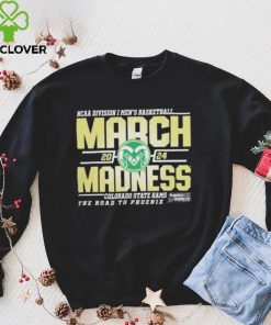 Colorado State Rams 2024 March Madness champion the road to Phoenix hoodie, sweater, longsleeve, shirt v-neck, t-shirt