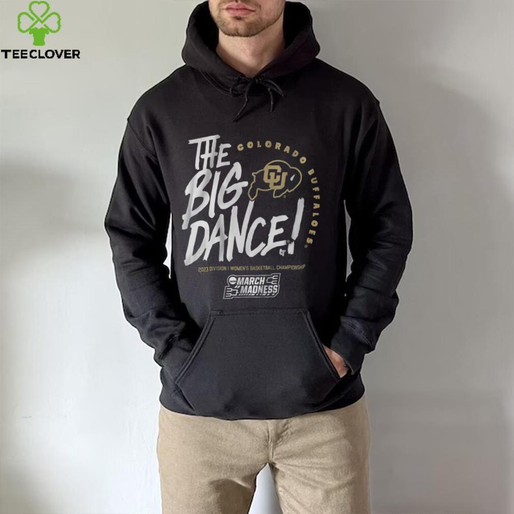 Colorado The Big Dance Shirt Colorado The Big Dance Shirt