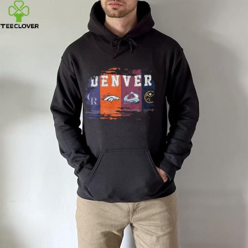 Colorado avalanche denver nuggets denver broncos colorado rockies proud hoodie, sweater, longsleeve, shirt v-neck, t-shirt