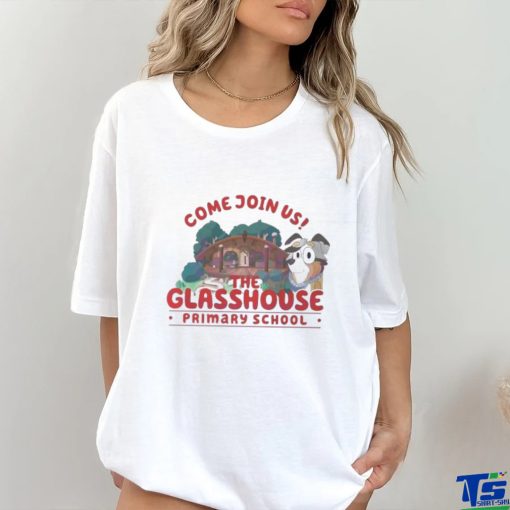 Come Join Us The Glasshouse Primary School hoodie, sweater, longsleeve, shirt v-neck, t-shirt