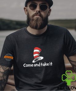 Come and Take It DS Shirt 1 Come and Take It DS Shirt