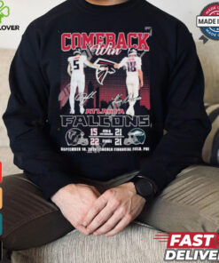 Comeback Win Atlanta Falcons September 16, 2024 Lincoln Financial Field, Phi T Shirt