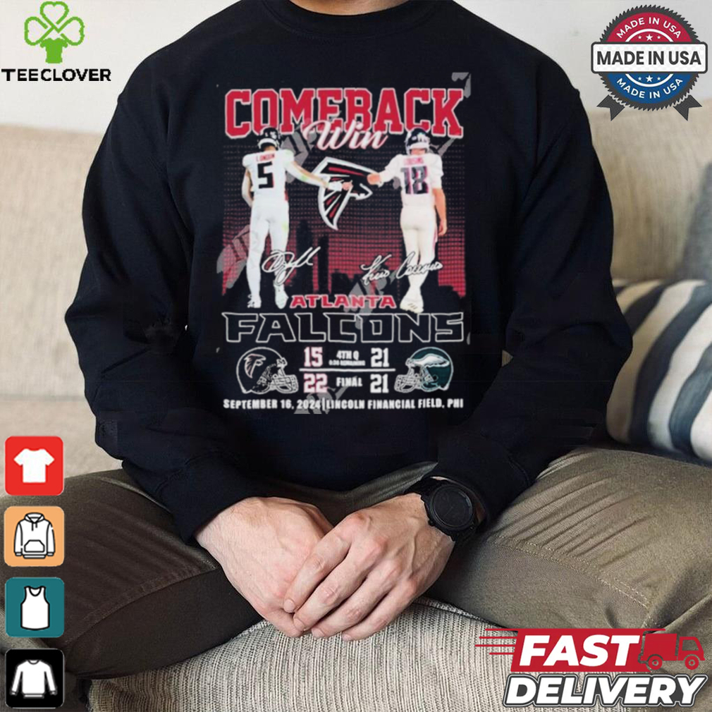Comeback Win Atlanta Falcons September 16, 2024 Lincoln Financial Field, Phi T Shirt Comeback Win Atlanta Falcons September 16, 2024 Lincoln Financial Field, Phi T Shirt