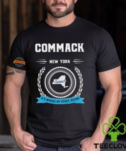 Commack New York it’s where my story begins hoodie, sweater, longsleeve, shirt v-neck, t-shirt