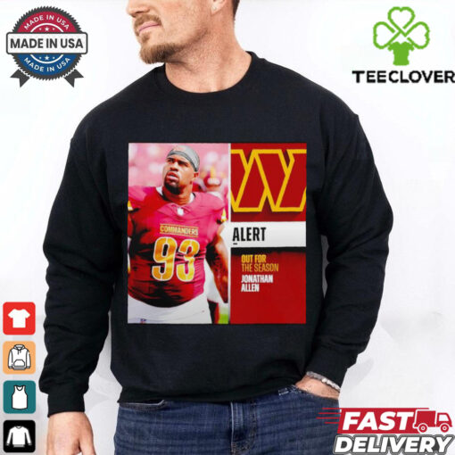 Commanders out for the season Jonathan Allen hoodie, sweater, longsleeve, shirt v-neck, t-shirt