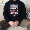 Commit to Change unity equity action Georgia Dawgs logo shirt