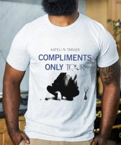 Compliments only tour shirt