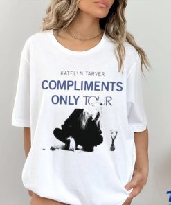 Compliments only tour hoodie, sweater, longsleeve, shirt v-neck, t-shirt