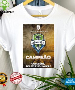 Concacaf Champions League Seattle Sounders FC Campeao Parabens T Shirt