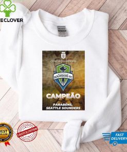 Concacaf Champions League Seattle Sounders FC Campeao Parabens T Shirt