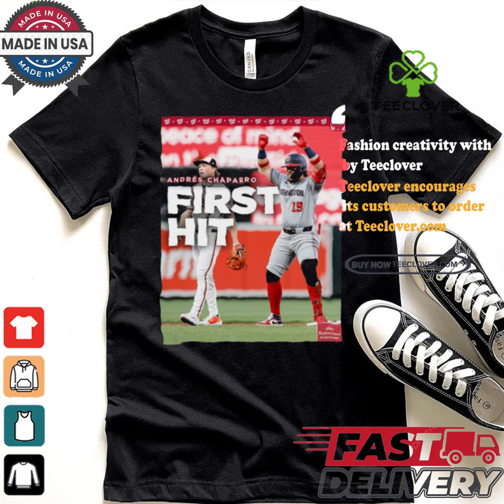 Congrats, Andrés Chaparro Washington Nationals First Hit Shirt Congrats, Andrés Chaparro Washington Nationals First Hit Shirt