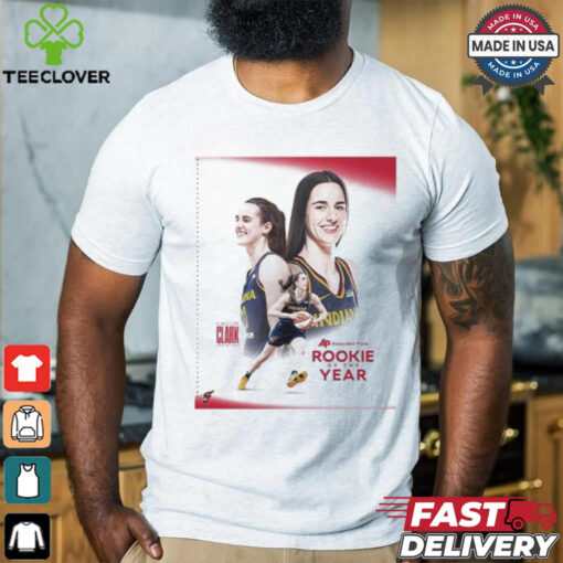 Congrats Caitlin Clark From Indiana Fever Is The Unanimous AP Associated Press Rookie Of The Year T Shirt