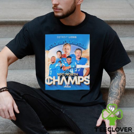 Congrats Detroit Lions Are NFC North Champions NFL Playoffs The First Division Title Since 1993 Poster T Shirt