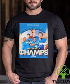 Congrats Detroit Lions Are NFC North Champions NFL Playoffs The First Division Title Since 1993 Poster T Shirt