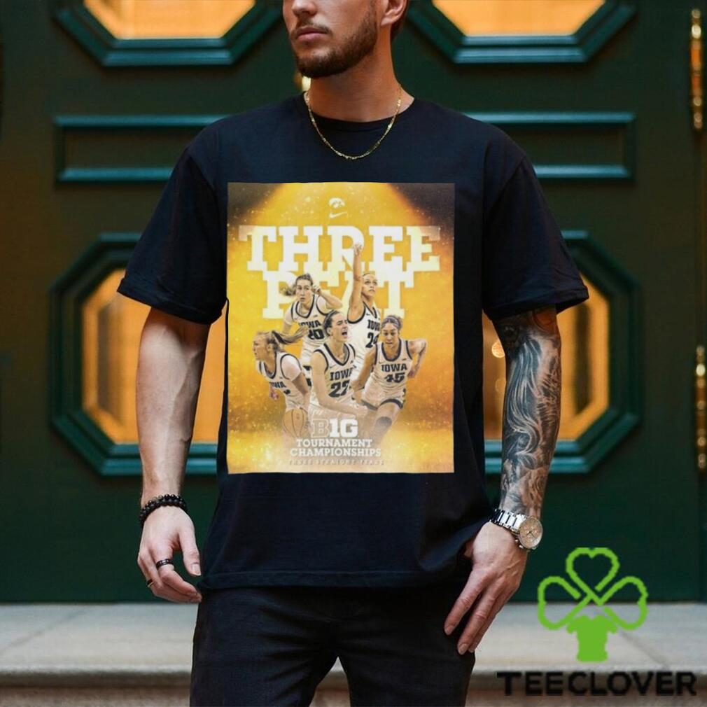 Congrats Iowa Hawkeyes With Three Peat Big 10 Tournament Champions Three Straight Years Shirt Congrats Iowa Hawkeyes With Three Peat Big 10 Tournament Champions Three Straight Years Shirt