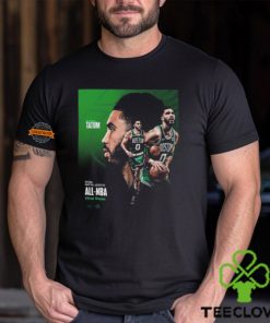 Congrats Jayson Tatum Three Straight Seasons On The All NBA First Team Classic T Shirt