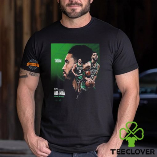 Congrats Jayson Tatum Three Straight Seasons On The All NBA First Team Classic T Shirt