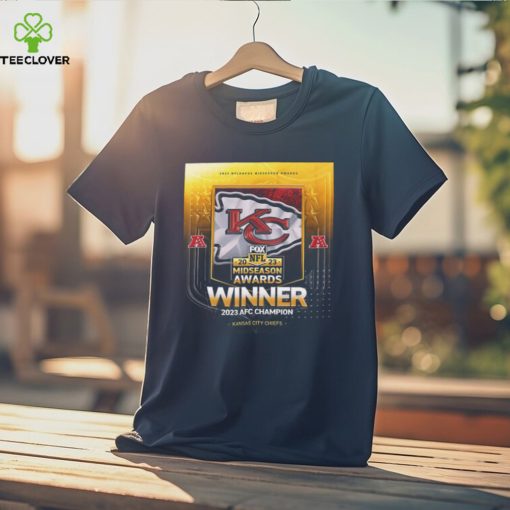 Congrats Kansas City Chiefs Are The 2023 NFL on FOX Midseason Awards Winner 2023 AFC Champion T Shirt