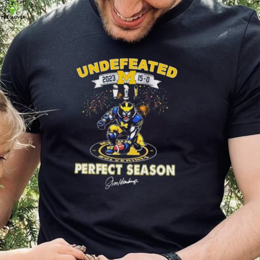 Congrats Michigan Wolverines Undefeated 15 0 2023 Perfect Season Shirt