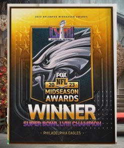 Congrats Philadelphia Eagles Are The 2023 NFL on FOX Midseason Awards Winner Super Bowl LVIII Champion Home Decor Poster Canvas