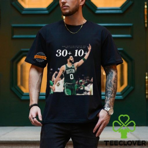 Congrats To Jayson Tatum Is The First Celtic Ever With 30+ Points And 10+ Assists In An NBA Finals Game Unisex T Shirt