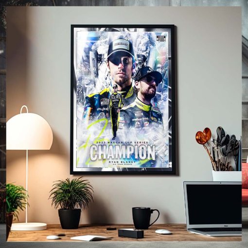 Congrats Young Ryan Blankey Is 2023 Nascar Cup Series Champion Home Decor Poster Canvas