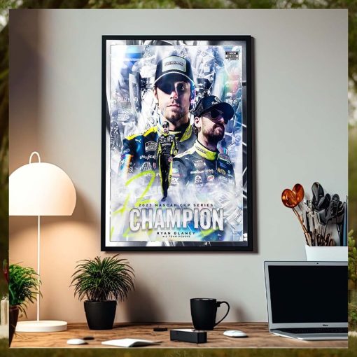Congrats Young Ryan Blankey Is 2023 Nascar Cup Series Champion Home Decor Poster Canvas
