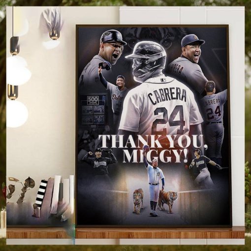 Congratulations On A Great Career In MLB And Thank You Miggy Miguel Cabrera Home Decor Poster Canvas
