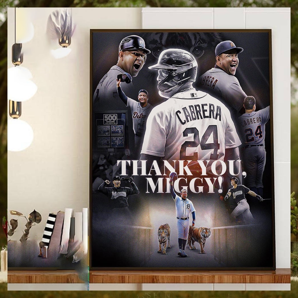Congratulations On A Great Career In MLB And Thank You Miggy Miguel Cabrera Home Decor Poster Canvas Congratulations On A Great Career In MLB And Thank You Miggy Miguel Cabrera Home Decor Poster Canvas