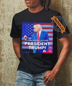 Congratulations President Trump shirt