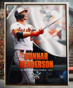 Congratulations To Gunnar Henderson Is The 2023 AL Silver Slugger Winner Home Decor Poster Canvas