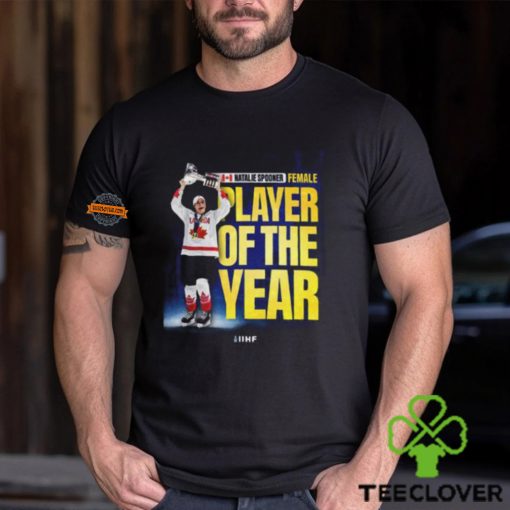 Congratulations To Natalie Spooner PWHL MVP And IIHF Female Player Of The Year Unisex T Shirt