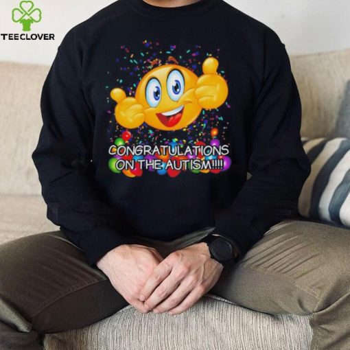 Congratulations on the autism cringey hoodie, sweater, longsleeve, shirt v-neck, t-shirt