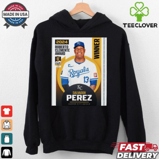 Congratulations to the 2024 Roberto Clemente Award winner Salvador Perez Kansas City Royals Poster t shirt