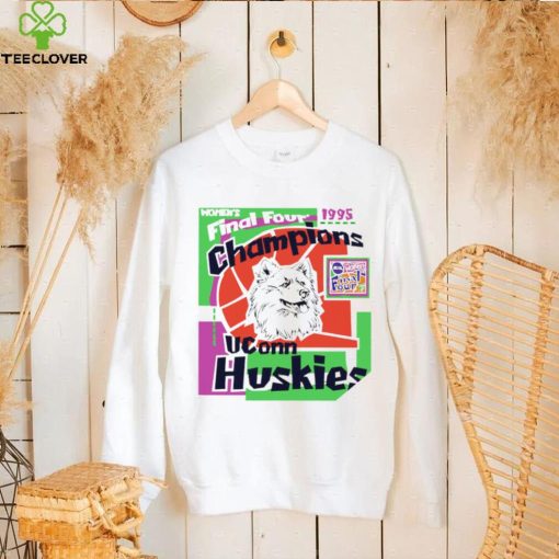 Connecticut Huskies Women’s Basketball Final Four Champions 1995 NCAA Champs vintage shirt