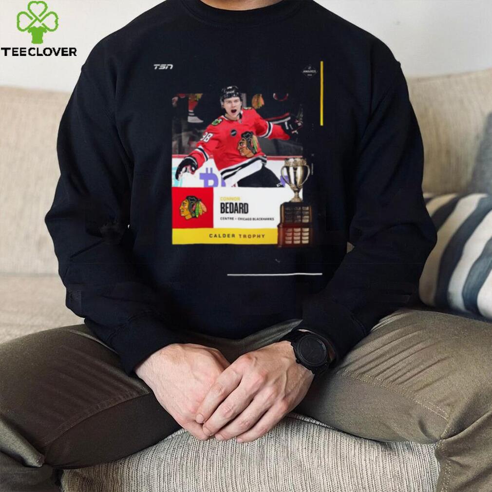 Connor Bedard Centre Chicago Blackhawks 2024 Calder Trophy Awards shirt Connor Bedard Centre Chicago Blackhawks 2024 Calder Trophy Awards shirt