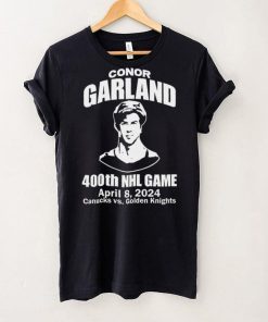 Conor Garland 400Th Game April 8, 2024 Canucks Vs. Golden Knights T Shirt