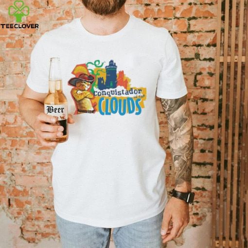 Conquistador Of The Clouds Poots In Boots shirt