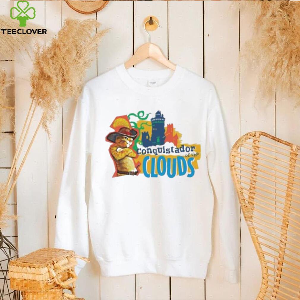 Conquistador Of The Clouds Poots In Boots shirt Conquistador Of The Clouds Poots In Boots shirt