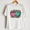 A Dog Might Destroy Shoes But Will Never Break Your Heart T shirt
