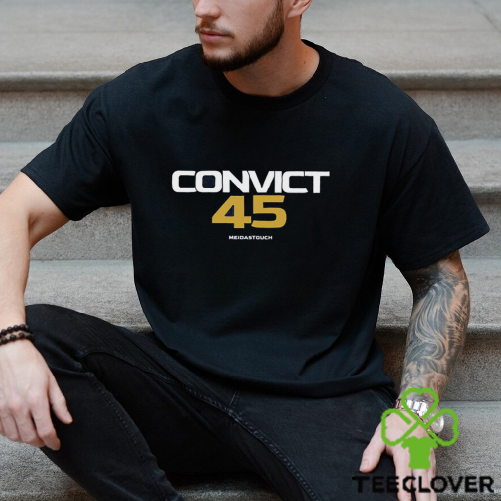 Convict 45 Meidastouch Shirt Convict 45 Meidastouch Shirt