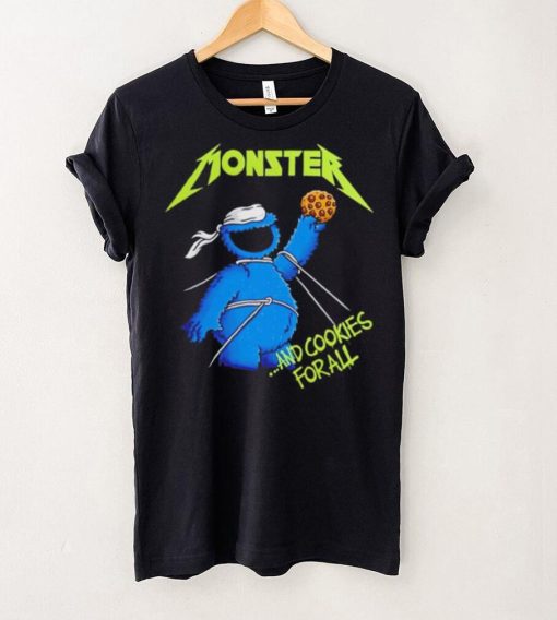 Cookie Monster Sesame Street and cookies for all hoodie, sweater, longsleeve, shirt v-neck, t-shirt