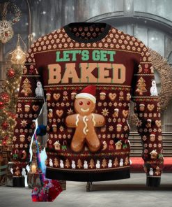 Cookies Lets Get Baked Christmas Ugly Christmas Sweater Impressive Gift For Men And Women