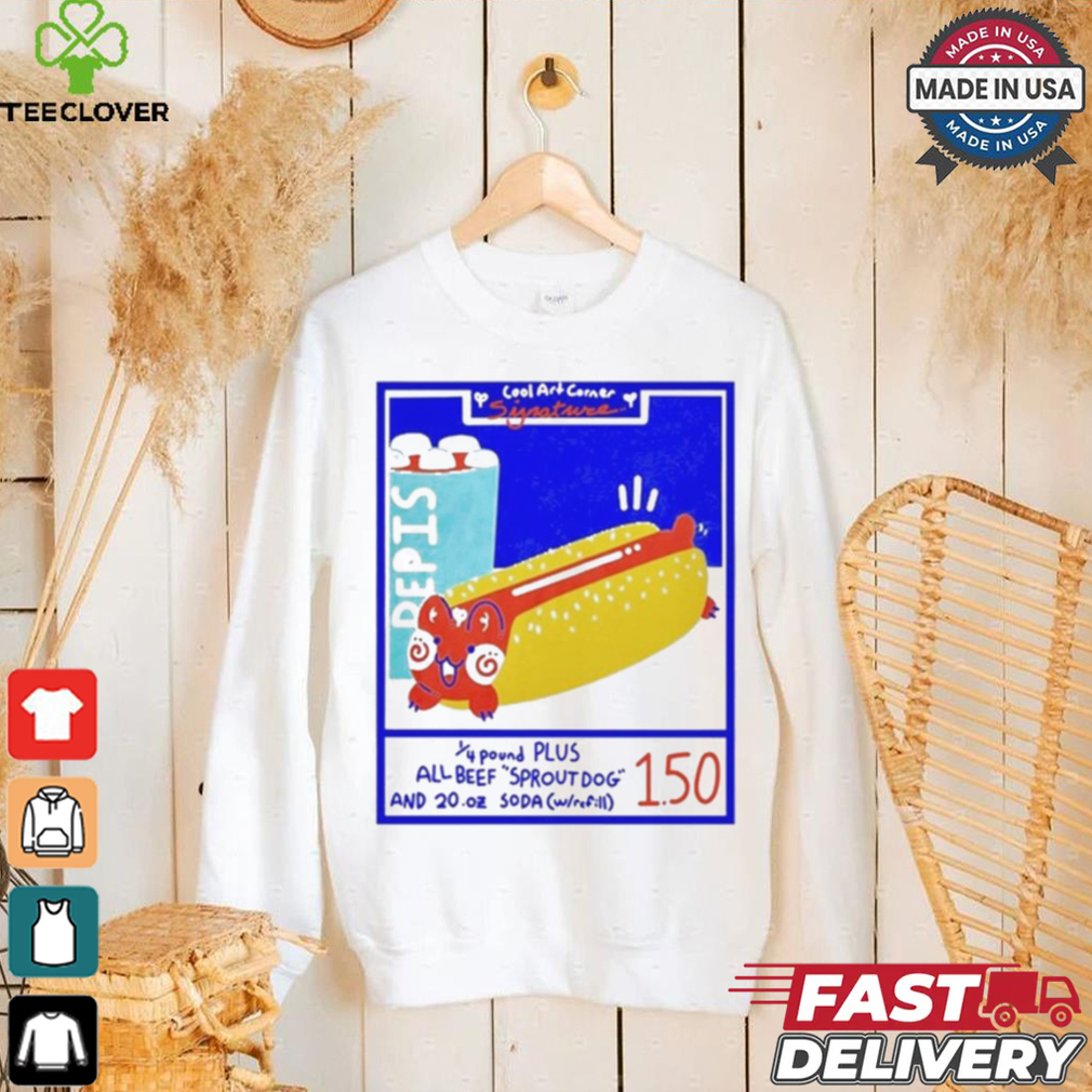 Cool Art Corner Sproutco All Beef Sproutdog t shirt Cool Art Corner Sproutco All Beef Sproutdog t shirt