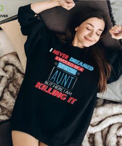Cool Aunt! FEW HOURS LEFT! Shirt
