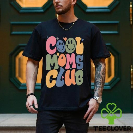 Cool Moms Club Sweatshirt, Cool Moms Era Shirt